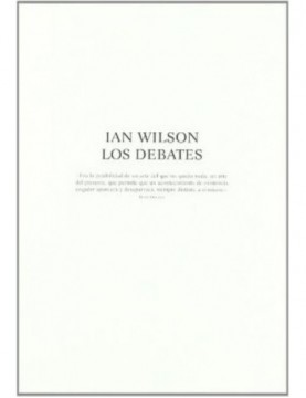 Ian Wilson: los debates