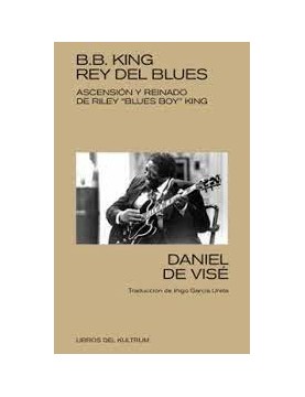 B. B. King: rey del blues