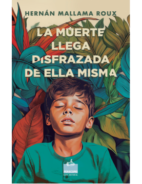 La muerte llega disfrazada...