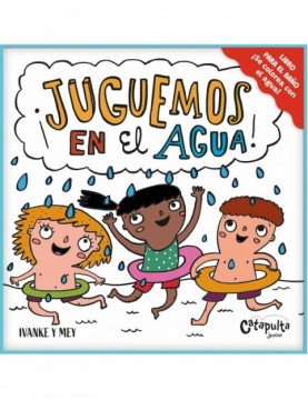 ¡Juguemos en el agua!