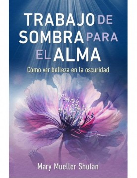 Trabajo de sombra para el alma