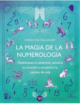 La Magia De La Numerología