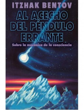 AL ACECHO DEL PENDULO ERRANTE