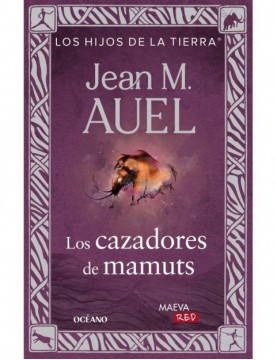 LOS CAZADORES DE MAMUTS -...