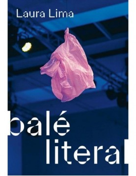 LAURA LIMA. BALÉ LITERAL