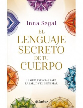 EL LENGUAJE SECRETO DE TU...