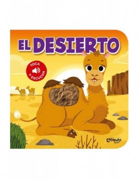 TOCA Y ESCUCHA - EL DESIERTO