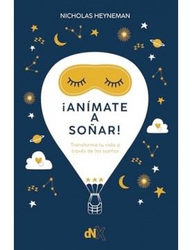 ¡ANÍMATE A SOÑAR!
