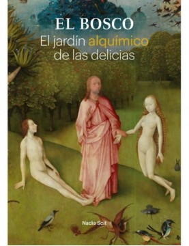 EL BOSCO. EL JARDÍN...