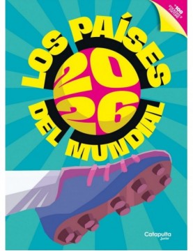 LOS PAISES DEL MUNDIAL 2026
