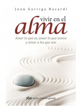 VIVIR EN EL ALMA