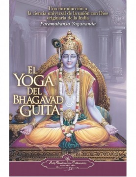 EL YOGA DEL BHAGAVAD GUITA