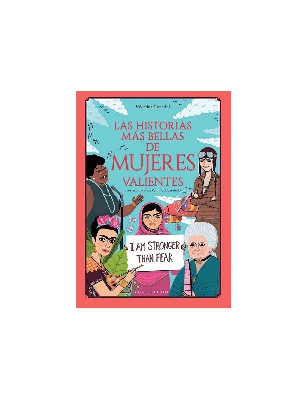 Historias mas bellas de mujeres valientes