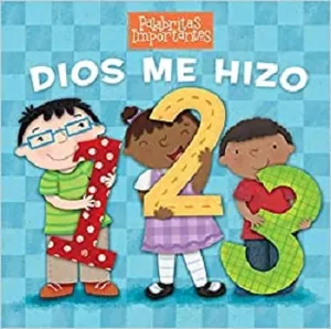 Dios me hizo 1, 2, 3