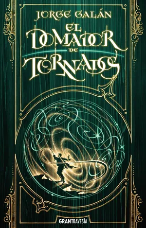Domador de tornados (El país de la niebla 3)
