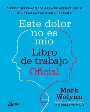 ESTE DOLOR NO ES MÍO. LIBRO DE TRABAJO OFICIAL
