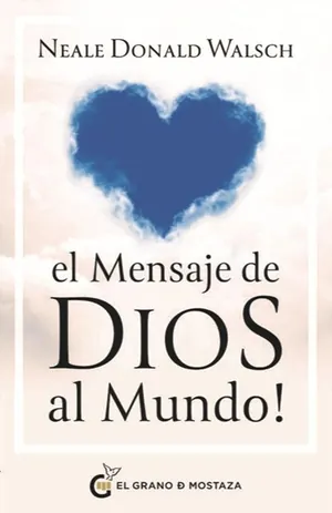 EL MENSAJE DE DIOS AL MUNDO