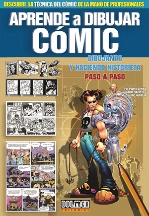 Aprende a dibujar cómics. Dibujando y haciendo historieta