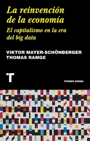 Reinvención de la economía,La