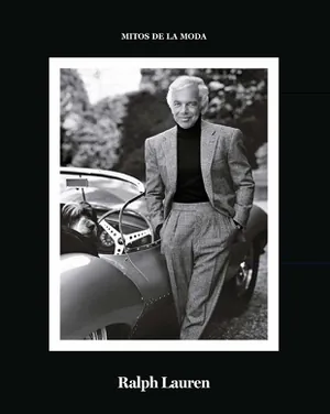 Ralph Lauren. Mitos de la moda