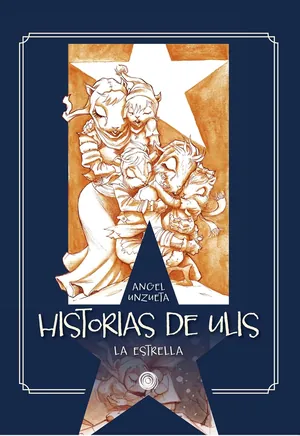 Historias de ulis la Estrella