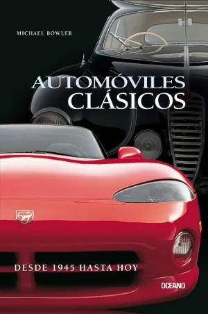 Automoviles clasicos (desde 1945 hasta hoy)