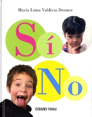 Si y no