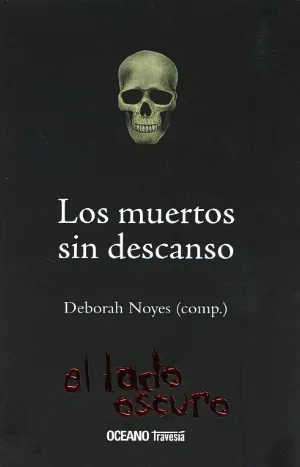 Muertos sin descanso. los (lado oscuro)