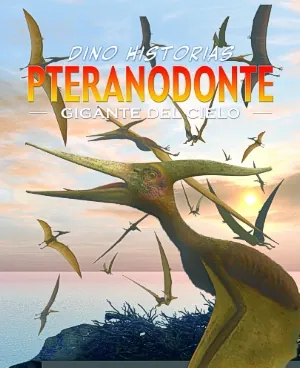 Pteranodonte gigante del cielo