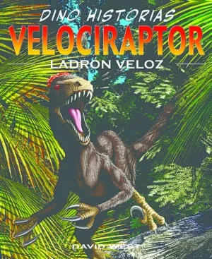 Velociraptor ladron veloz