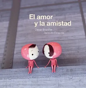 Amor y la amistad. el