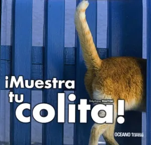Muestra tu colita!