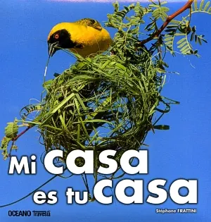 Mi casa es tu casa