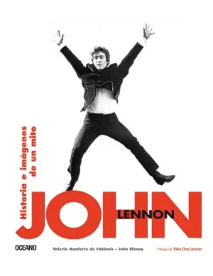 John lennon historia e imagenes de un mito