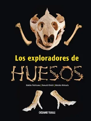 Exploradores de huesos. los