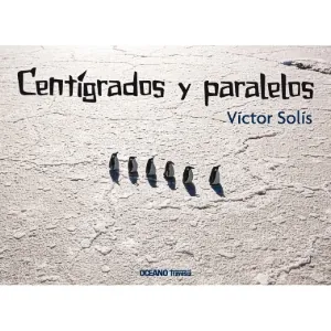 Centigrados y paralelos