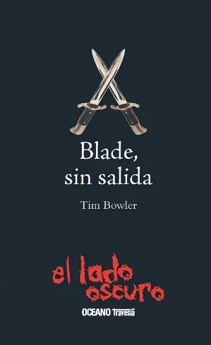 Blade, sin salida