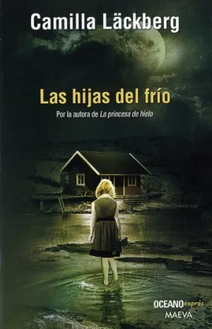 Hijas del frío. las (expres)