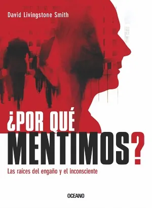 Por que mentimos?