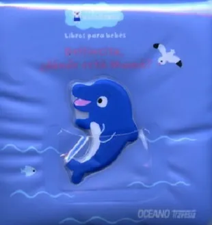 Delfincito, ¿dónde está mamá?