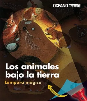 Animales bajo la tierra. los (transparencias)