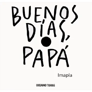 Buenos dias, papa