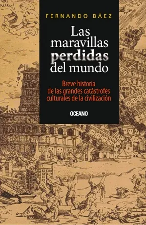 Maravillas perdidas del mundo. las