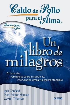 Caldo de pollo-alma - libro de milagros