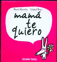 Mama te quiero