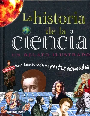 Historia de la ciencia. la un relato ilustrado