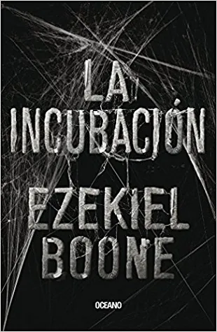 Incubación, La