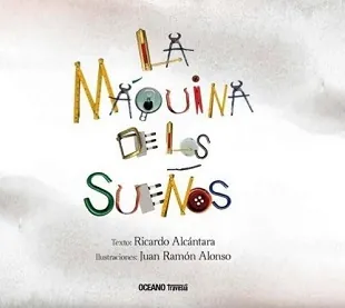 Máquina de los sueños, La