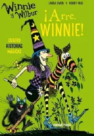 Winnie y Wilbur. ¡Arre, Winnie!