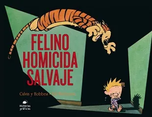 Calvin y Hobbes 9.Felino homicida salvaje